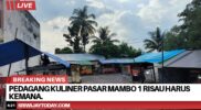 Pedagang Kuliner Pasar Mambo 1 Muara Enim Risau Harus Kemana.