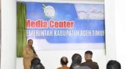 Pj Bupati Aceh Timur Luncurkan Media Center