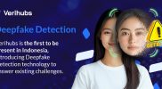 Verihubs Kenalkan Teknologi Deepfake Detection untuk e-KYC